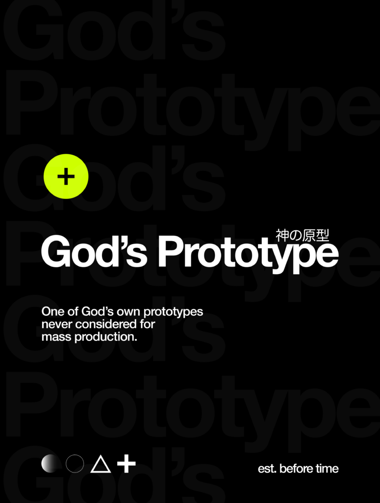 God's Prototpye